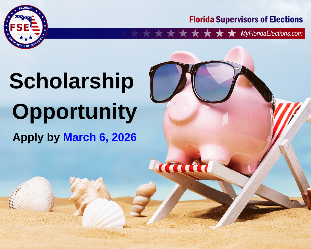 2026 Florida Supervisors of Elections Scholarship Opportunity
